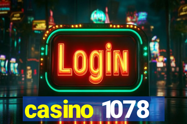 casino 1078